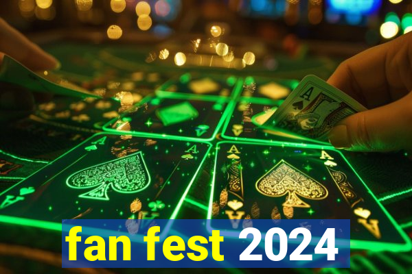 fan fest 2024